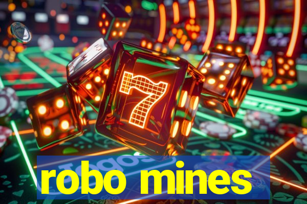 robo mines